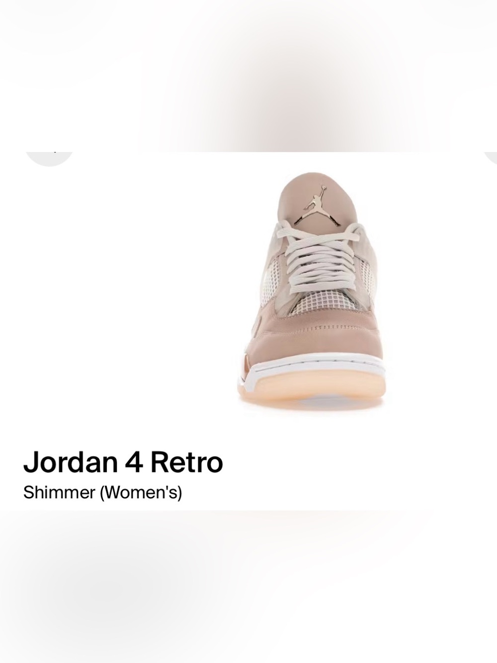 Jordan - Retro 4 (Shimmer) — USED ONCE